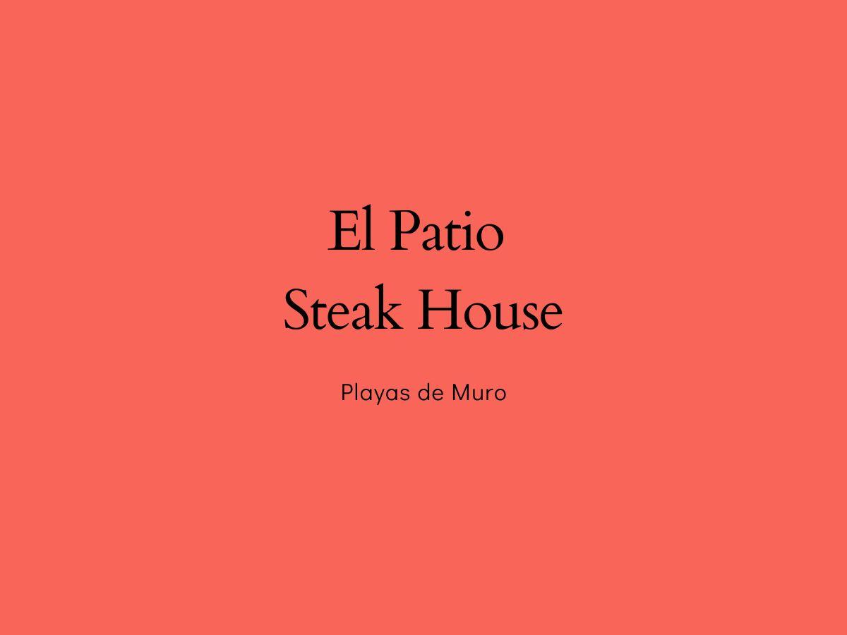 Vista principal de El Patio Steak House